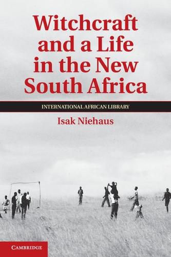 Cover image for Witchcraft and a Life in the New South Africa