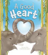Cover image for A Good Heart