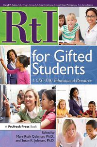 Cover image for RtI for Gifted Students: A CEG-TAG Educational Resource