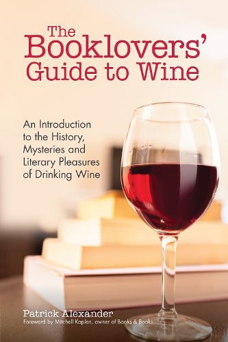 Cover image for The Booklovers' Guide To Wine