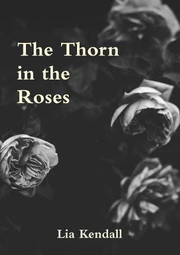 Cover image for The Thorn in the Roses