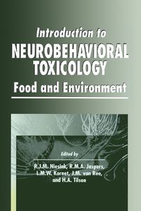 Cover image for Introduction to Neurobehavioral Toxicology: Food and Environment