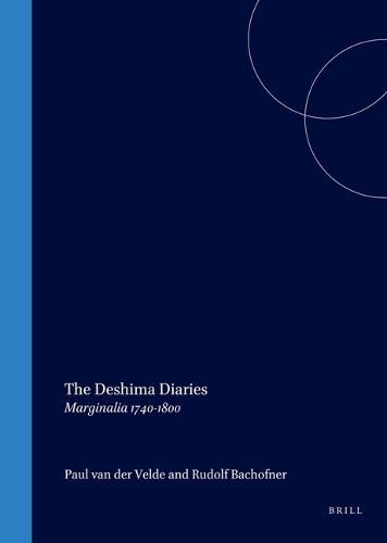 Cover image for The Deshima Diaries: Marginalia 1740-1800