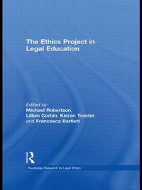 Cover image for The Ethics Project in Legal Education