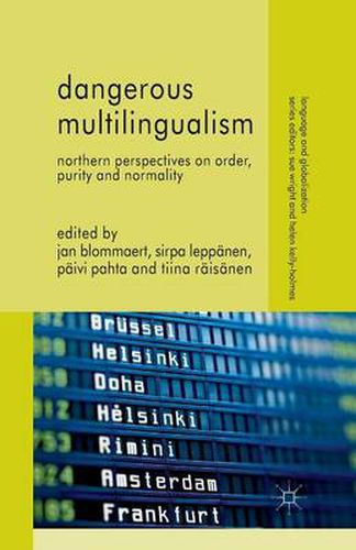 Cover image for Dangerous Multilingualism: Northern Perspectives on Order, Purity and Normality