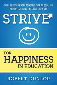 Cover image for Strive for Happiness in Education