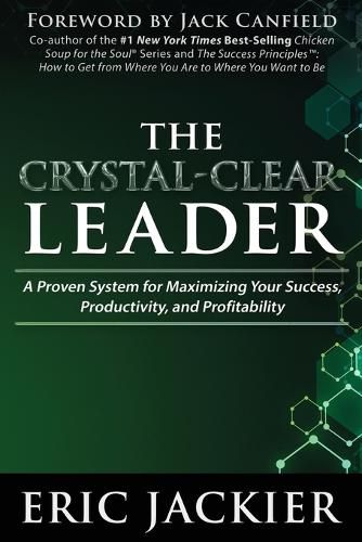 Cover image for The Crystal-Clear Leader