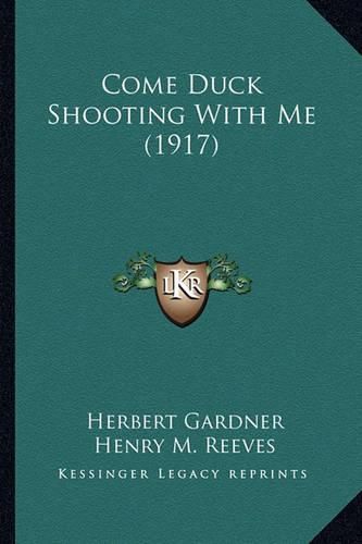 Cover image for Come Duck Shooting with Me (1917)