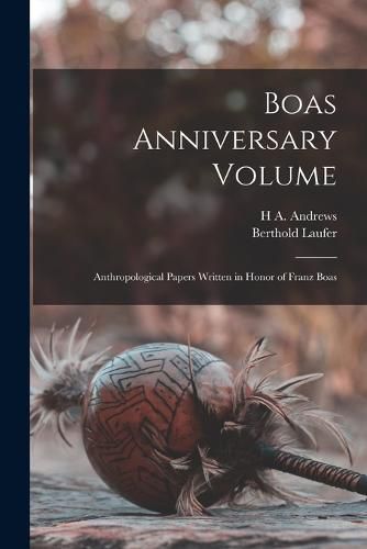 Cover image for Boas Anniversary Volume