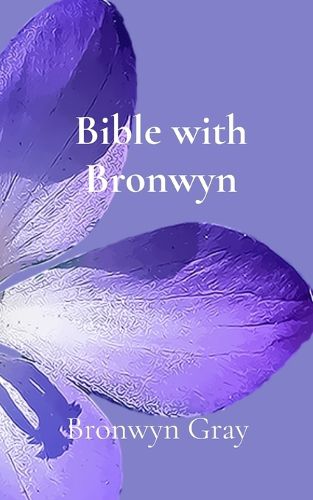 Cover image for Bible with Bronwyn