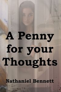 Cover image for A Penny For Your Thoughts