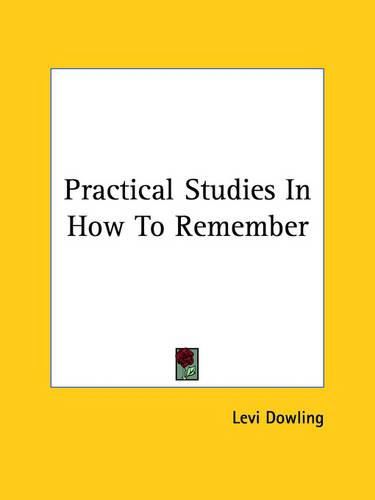 Cover image for Practical Studies in How to Remember