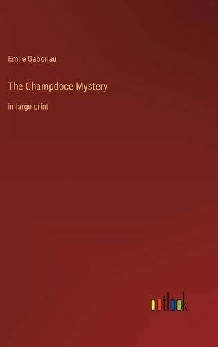 Cover image for The Champdoce Mystery