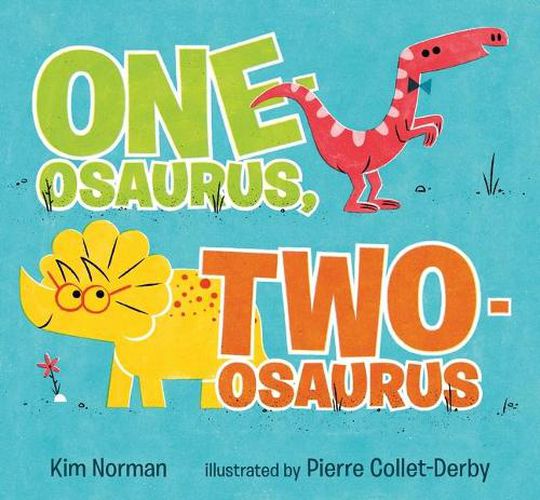 Cover image for One-osaurus, Two-osaurus
