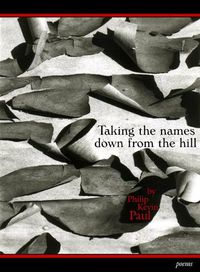 Cover image for Taking the Names Down From the Hill