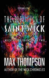 Cover image for The Blessings of Saint Wick