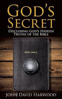 Cover image for The Kingdom Series: God's Secret