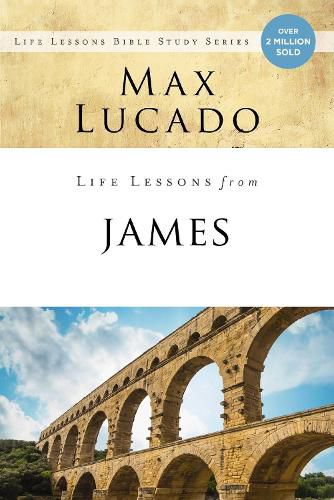 Cover image for Life Lessons from James: Practical Wisdom