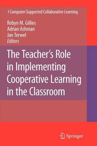 Cover image for The Teacher's Role in Implementing Cooperative Learning in the Classroom