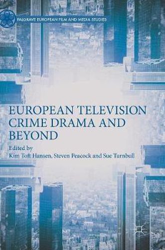 Cover image for European Television Crime Drama and Beyond