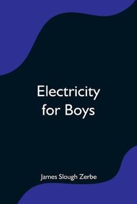 Cover image for Electricity for Boys