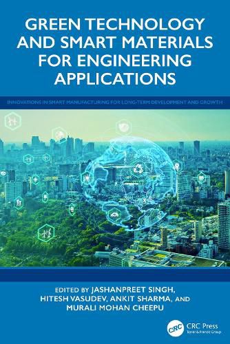 Cover image for Green Technology and Smart Materials for Engineering Applications