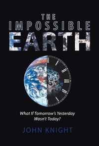 Cover image for The Impossible Earth