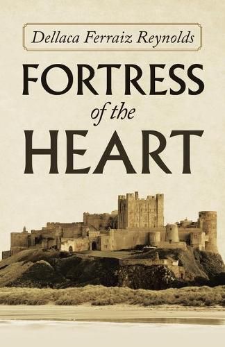 Cover image for Fortress of the Heart