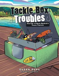 Cover image for Tackle Box Troubles