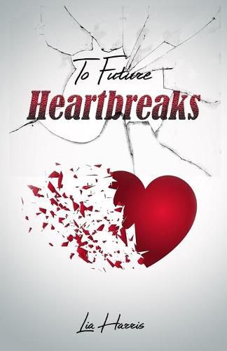 Cover image for To Future Heartbreaks