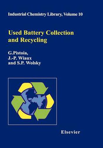 Cover image for Used Battery Collection and Recycling