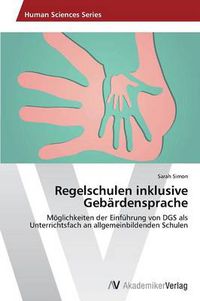 Cover image for Regelschulen Inklusive Gebardensprache