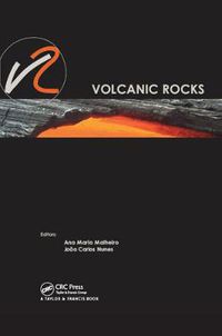 Cover image for Volcanic Rocks: Proceedings of ISRM Workshop W2, Ponta Delgada, Azores, Portugal, 14-15 July, 2007