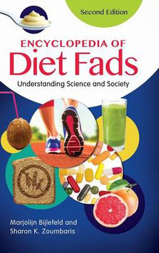 Cover image for Encyclopedia of Diet Fads: Understanding Science and Society, 2nd Edition