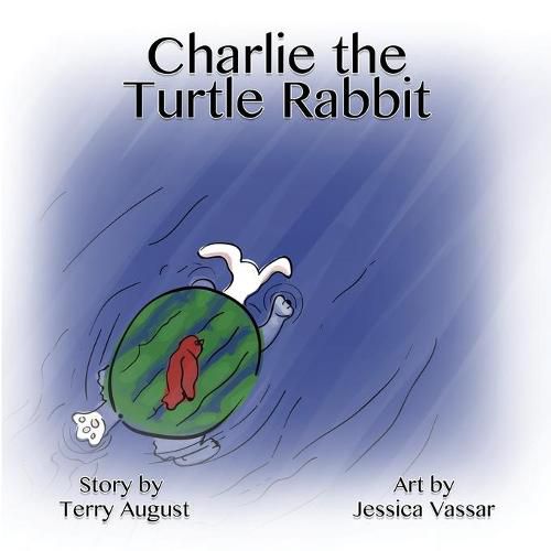 Cover image for Charlie the Turtle Rabbit