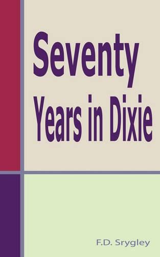 Cover image for Seventy Years In Dixie