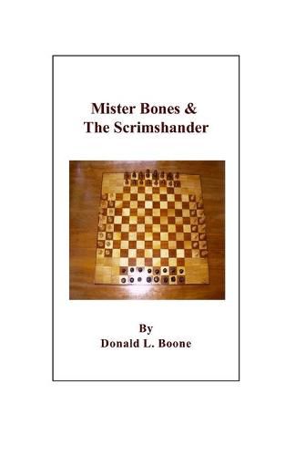 Cover image for Mister Bones & The Scrimshander: The Chess Club