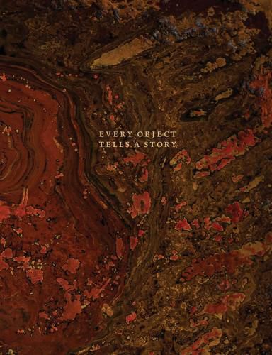 Cover image for Every Object Tells a Story