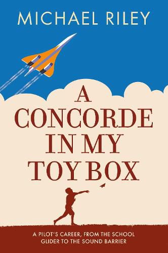 Cover image for A Concorde in my Toy Box