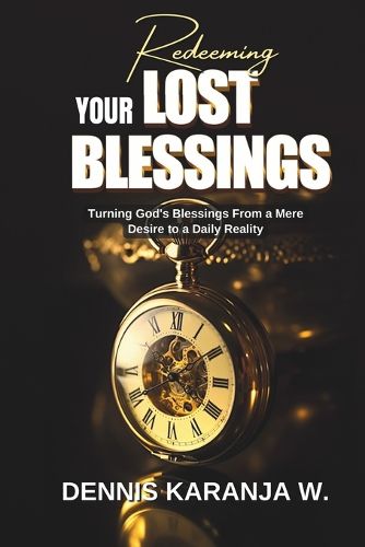 Cover image for Redeeming Your Lost Blessings