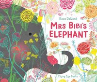 Cover image for Mrs Bibi's Elephant