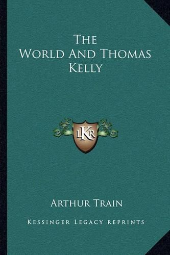 The World and Thomas Kelly