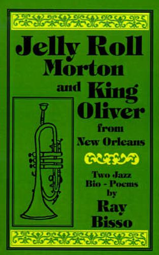 Cover image for Jelly Roll Morton and King Oliver