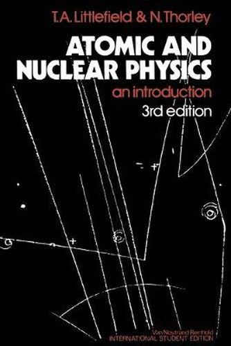 Cover image for Atomic and Nuclear Physics: An Introduction