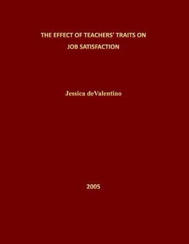 Cover image for The Effect of Teachers Traits on Job Satisfaction