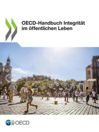 Cover image for Oecd-Handbuch Integritat Im OEffentlichen Leben