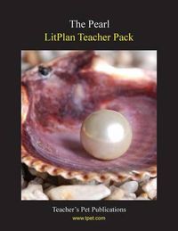 Cover image for Litplan Teacher Pack: The Pearl