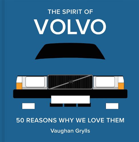 Cover image for The Spirit of Volvo: Volume 4