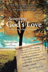 Cover image for Accepting God's Love: And Loving Others as Yourself