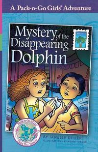 Cover image for Mystery of the Disappearing Dolphin: Mexico 2